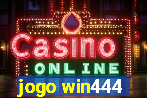 jogo win444